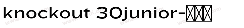 knockout 30junior字体转换 knockout 30junior字体转换